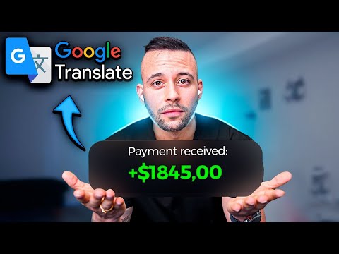 Get Paid $835/Day FROM Google Translate | Make Money Online